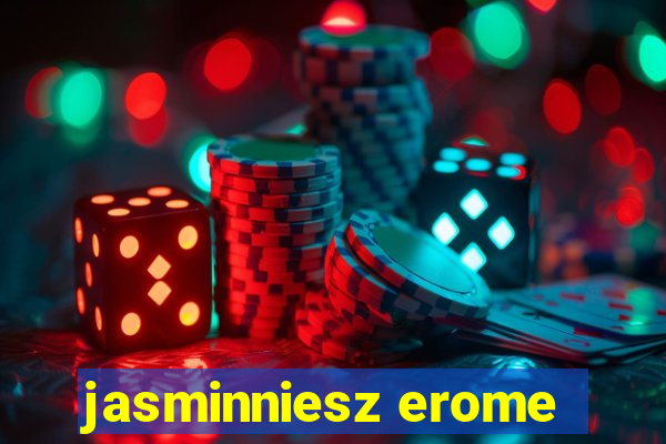 jasminniesz erome